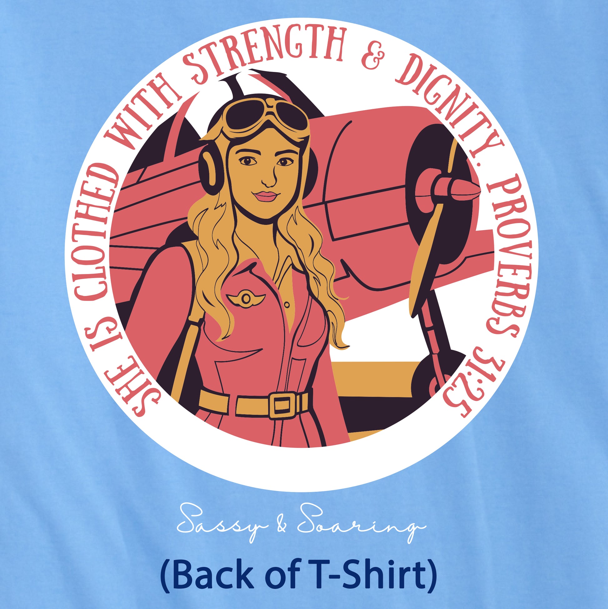 ADULT | She is Clothed with Strength - Sassy & Soaring (Blue)